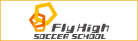 Fly High SOCCER SCHOOL